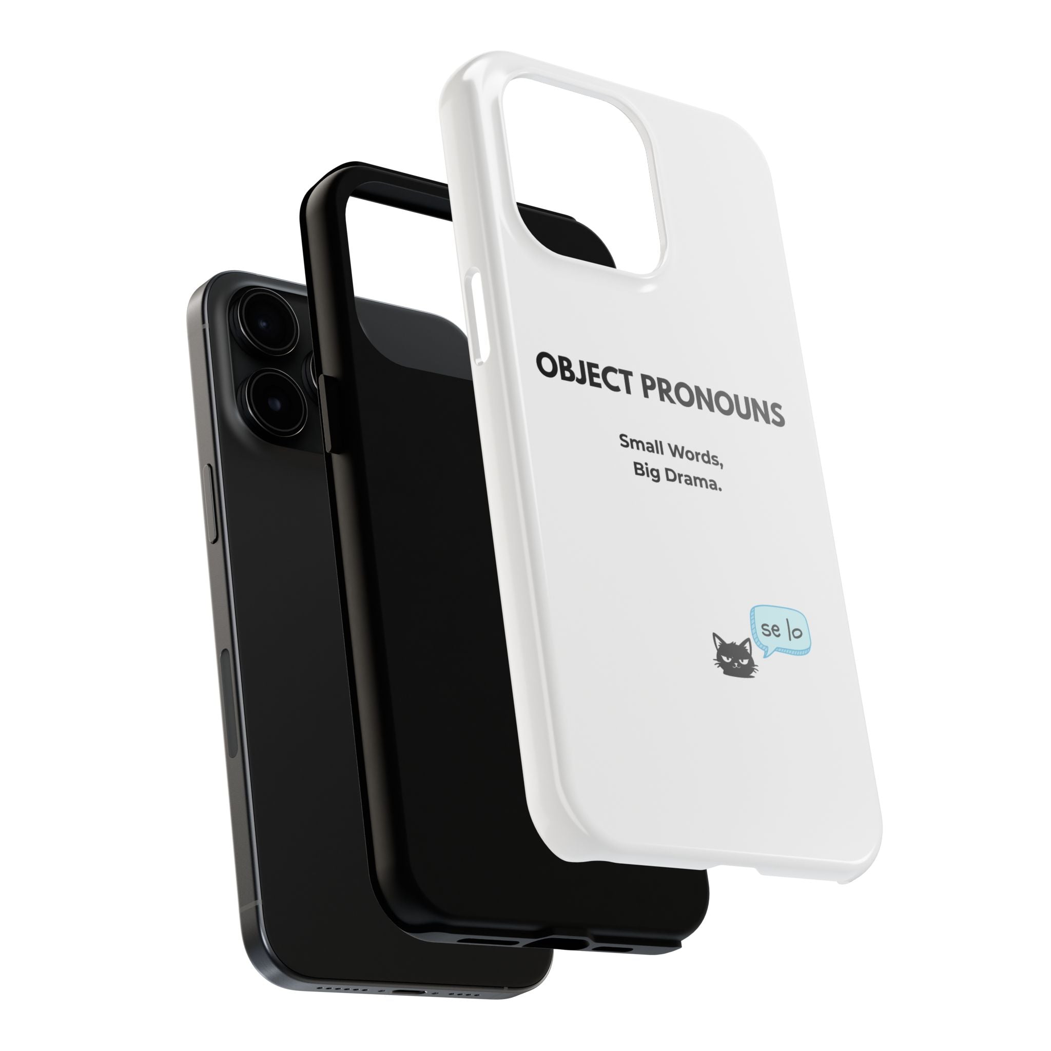 Tough Phone Case — “Object Pronouns: Small Words, Big Drama” (se lo)