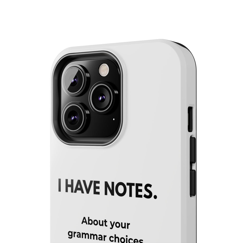 Tough Phone Case — "I Have Notes" Grammar Cat Protective Case