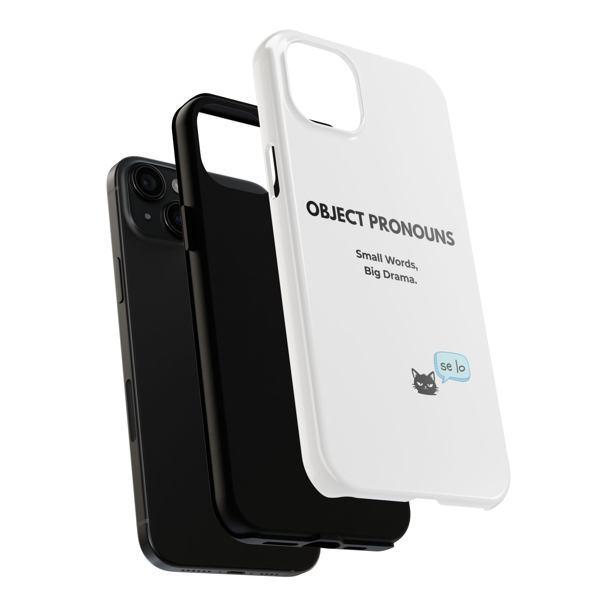 Tough Phone Case — “Object Pronouns: Small Words, Big Drama” (se lo)