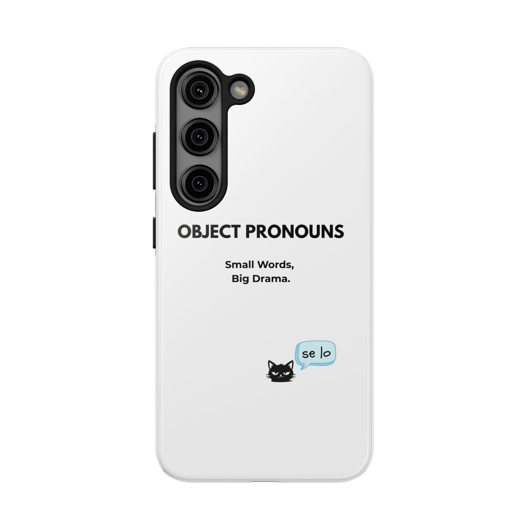 Tough Phone Case — “Object Pronouns: Small Words, Big Drama” (se lo)