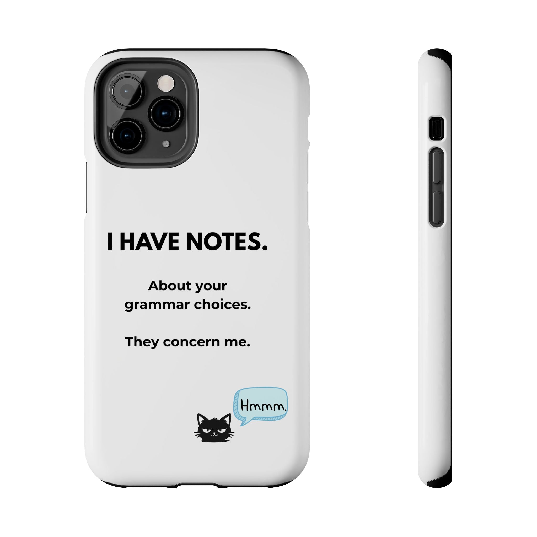 Tough Phone Case — "I Have Notes" Grammar Cat Protective Case