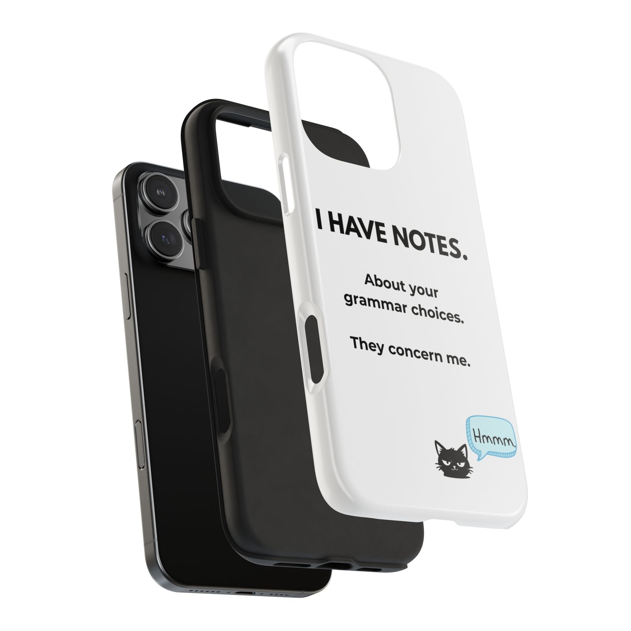 Tough Phone Case — "I Have Notes" Grammar Cat Protective Case