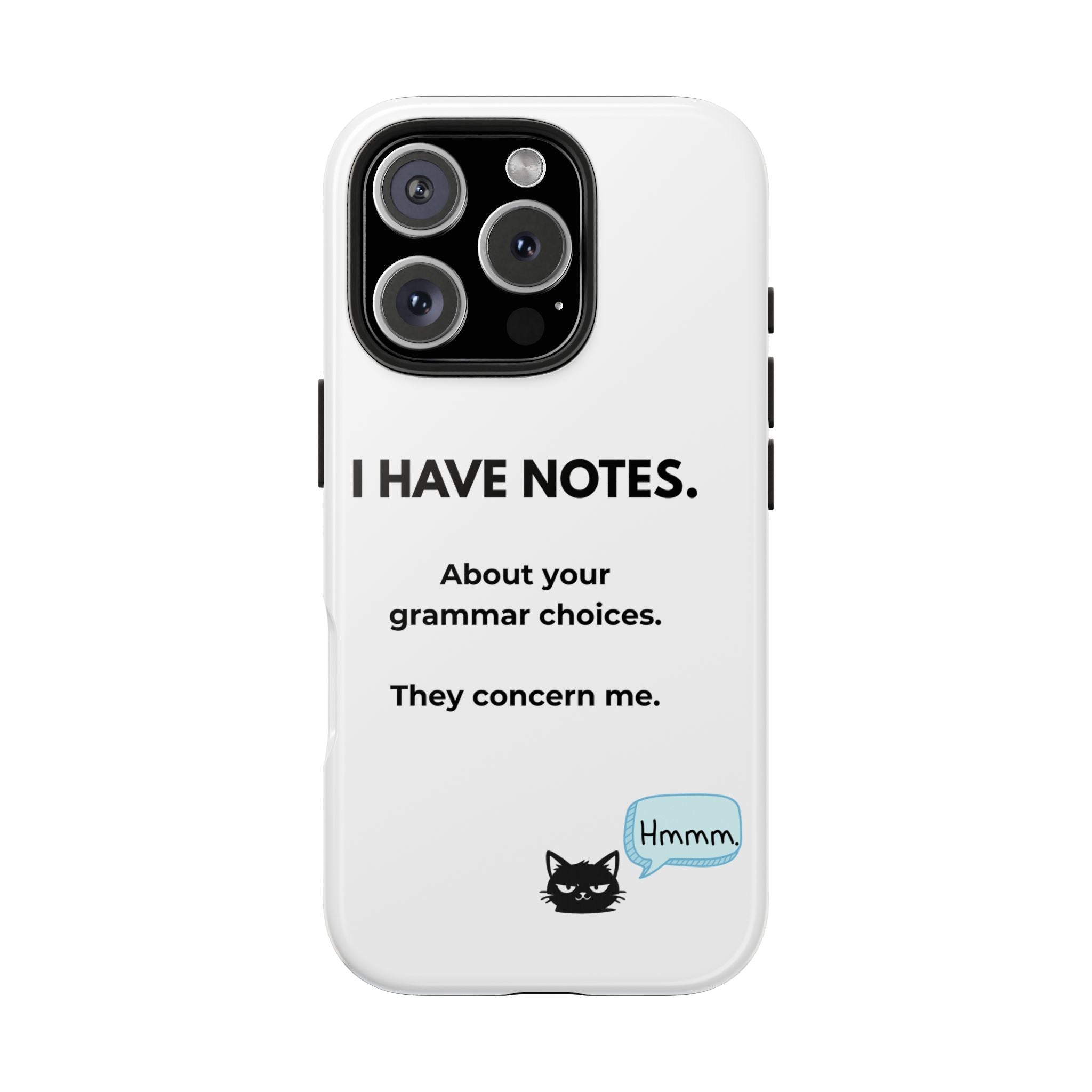 Tough Phone Case — "I Have Notes" Grammar Cat Protective Case