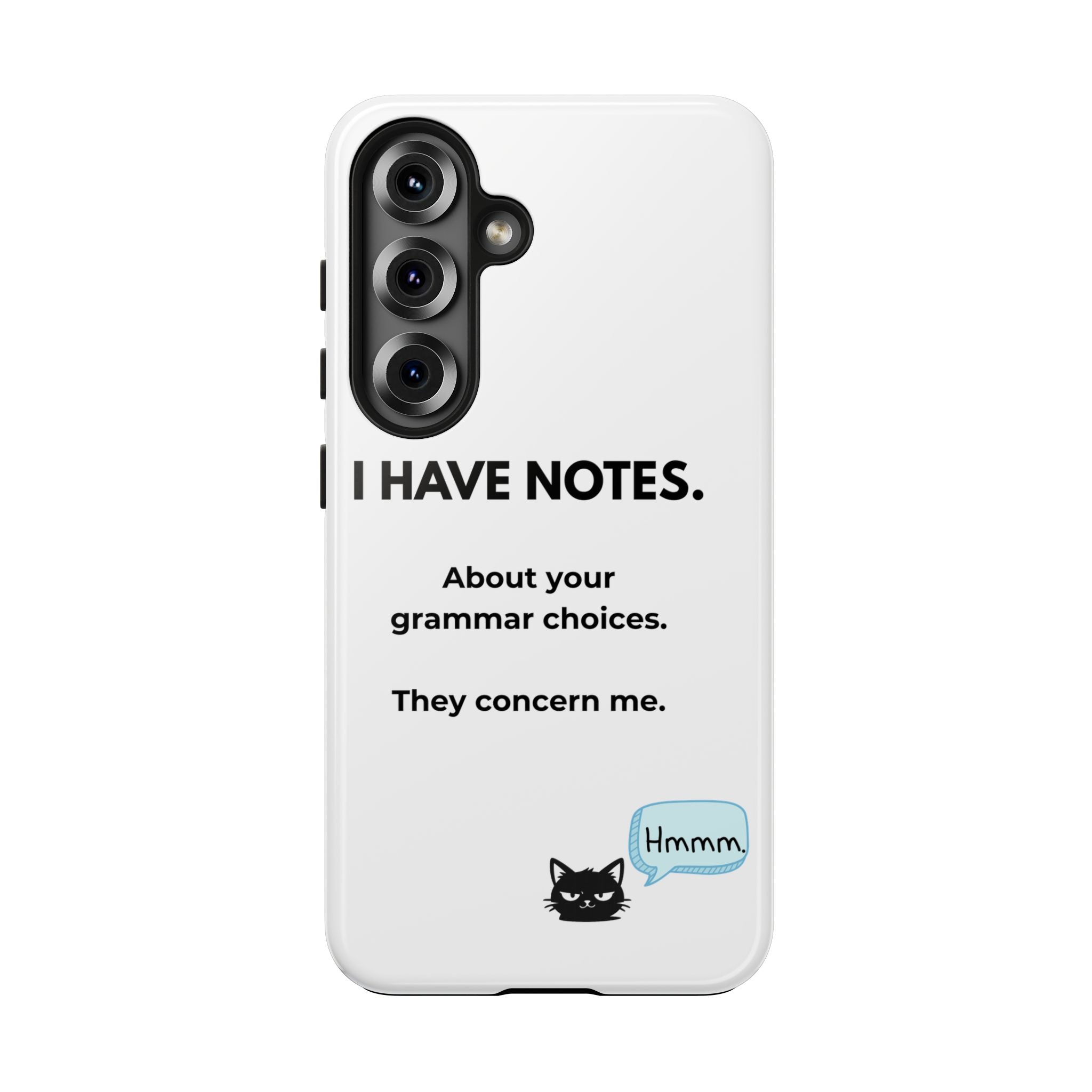 Tough Phone Case — "I Have Notes" Grammar Cat Protective Case