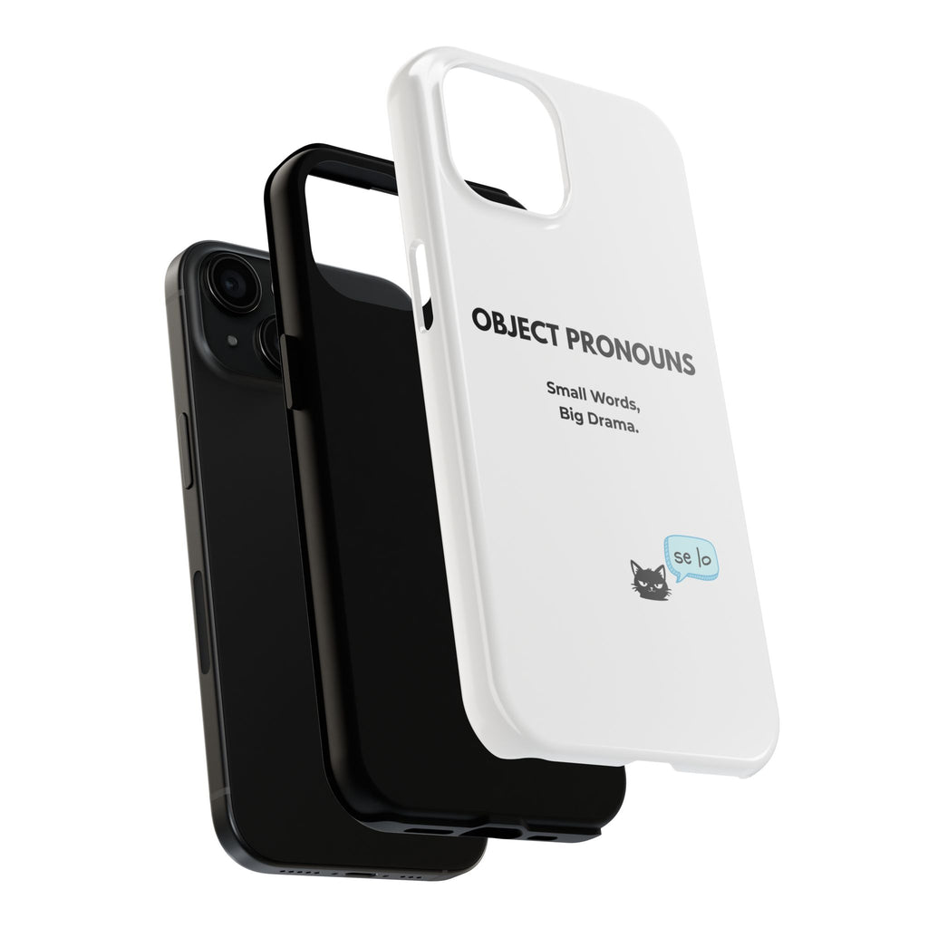 Tough Phone Case — “Object Pronouns: Small Words, Big Drama” (se lo)