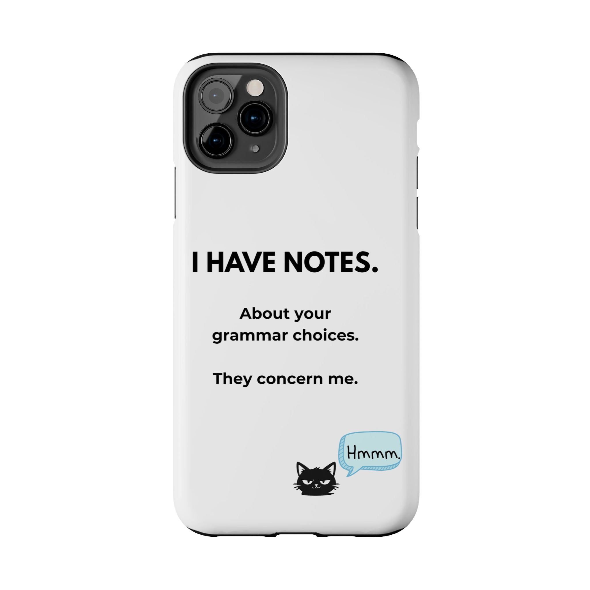 Tough Phone Case — "I Have Notes" Grammar Cat Protective Case