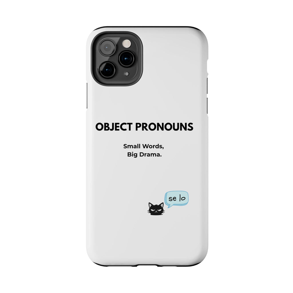 Tough Phone Case — “Object Pronouns: Small Words, Big Drama” (se lo)