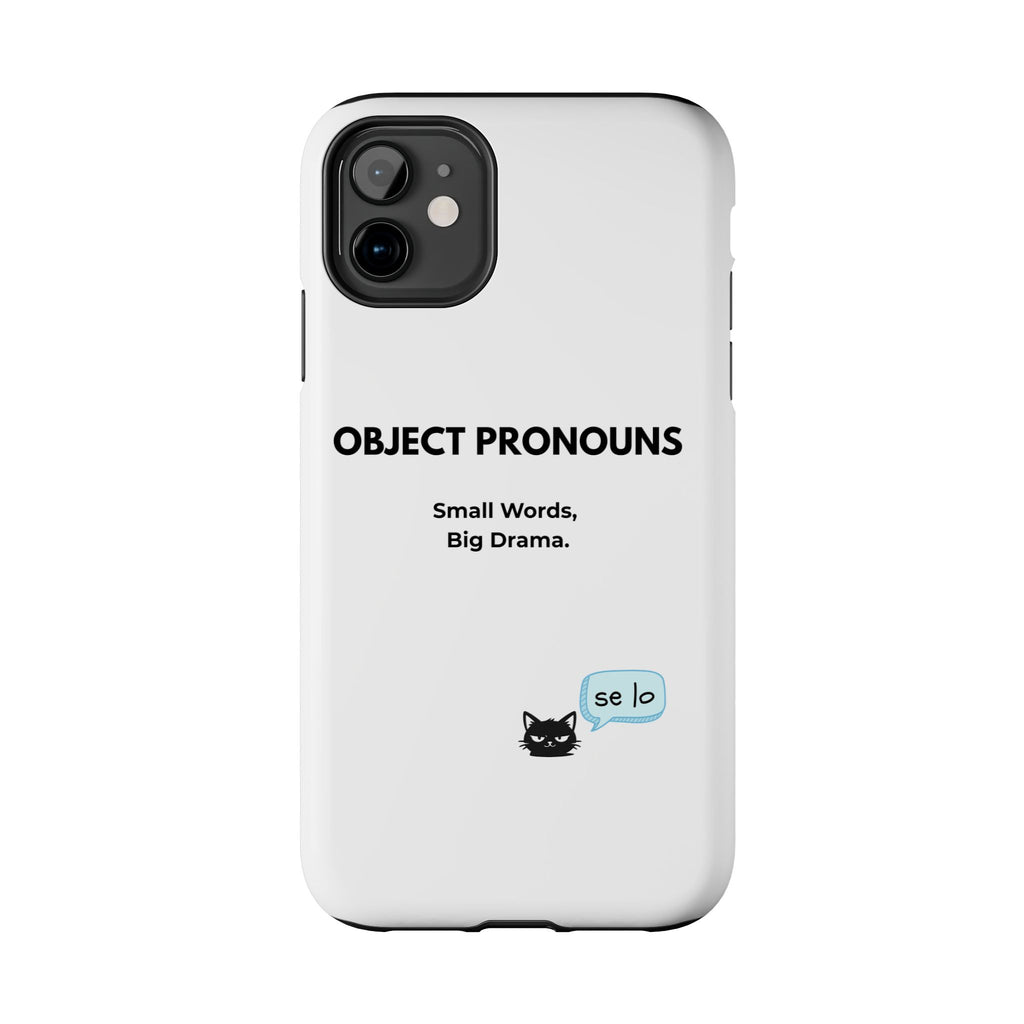 Tough Phone Case — “Object Pronouns: Small Words, Big Drama” (se lo)