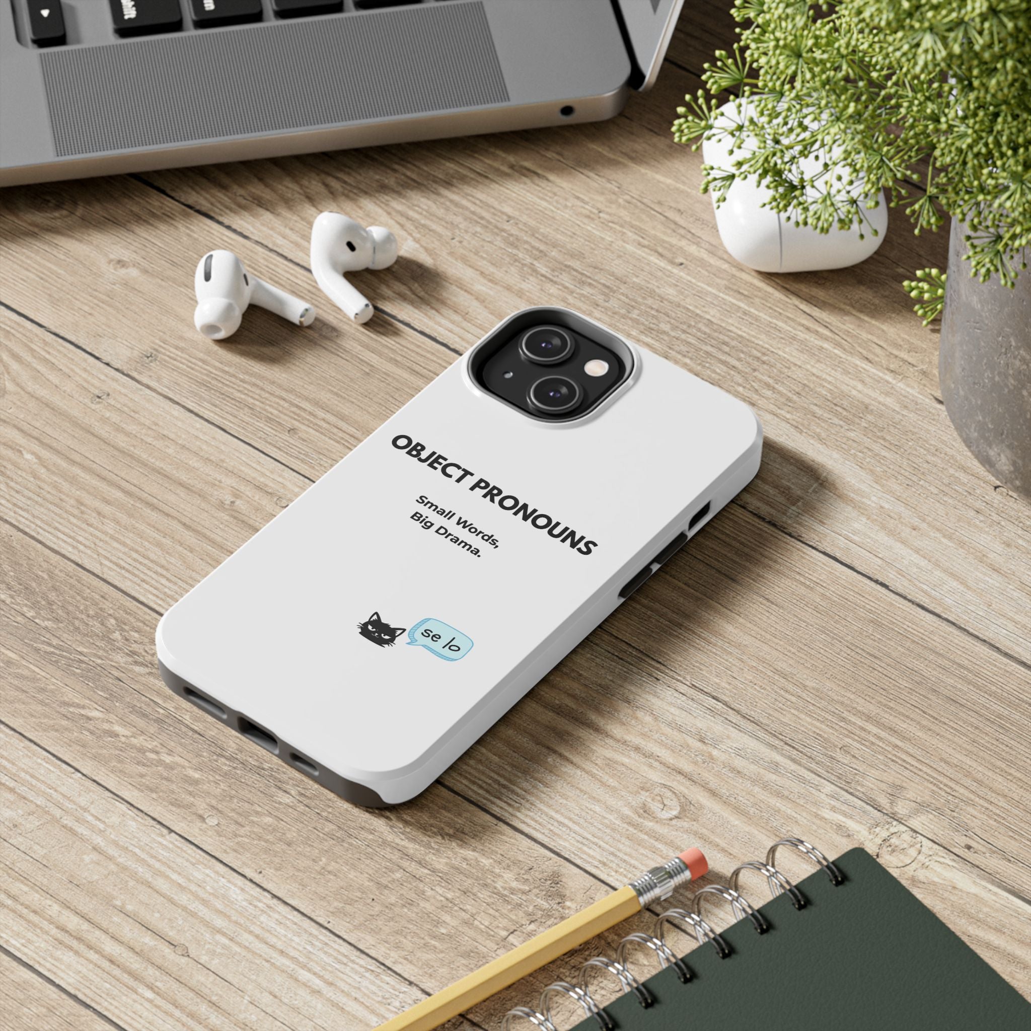Tough Phone Case — “Object Pronouns: Small Words, Big Drama” (se lo)