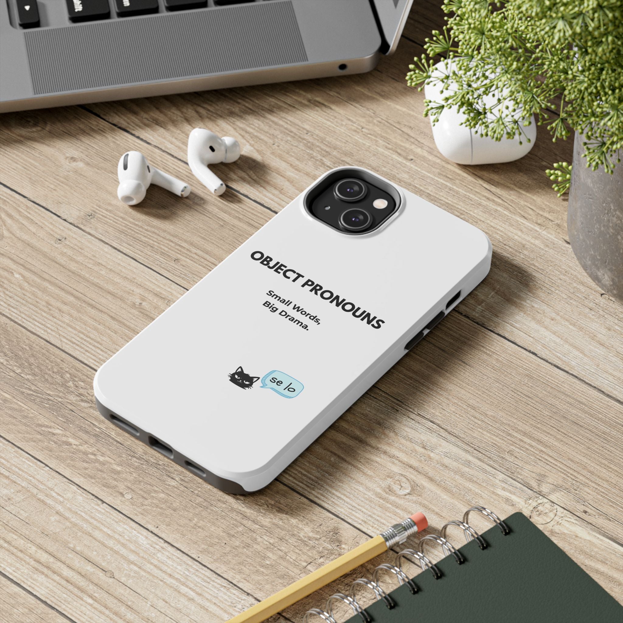 Tough Phone Case — “Object Pronouns: Small Words, Big Drama” (se lo)