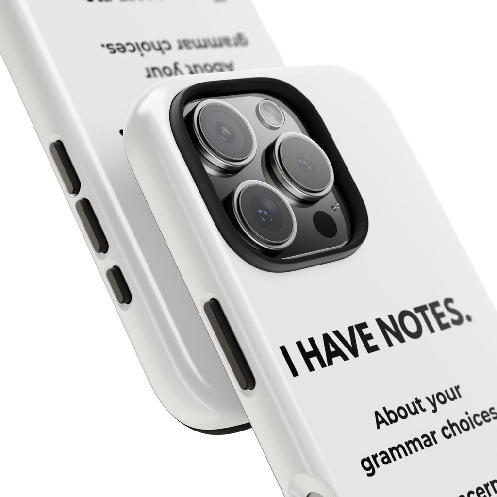 Tough Phone Case — "I Have Notes" Grammar Cat Protective Case