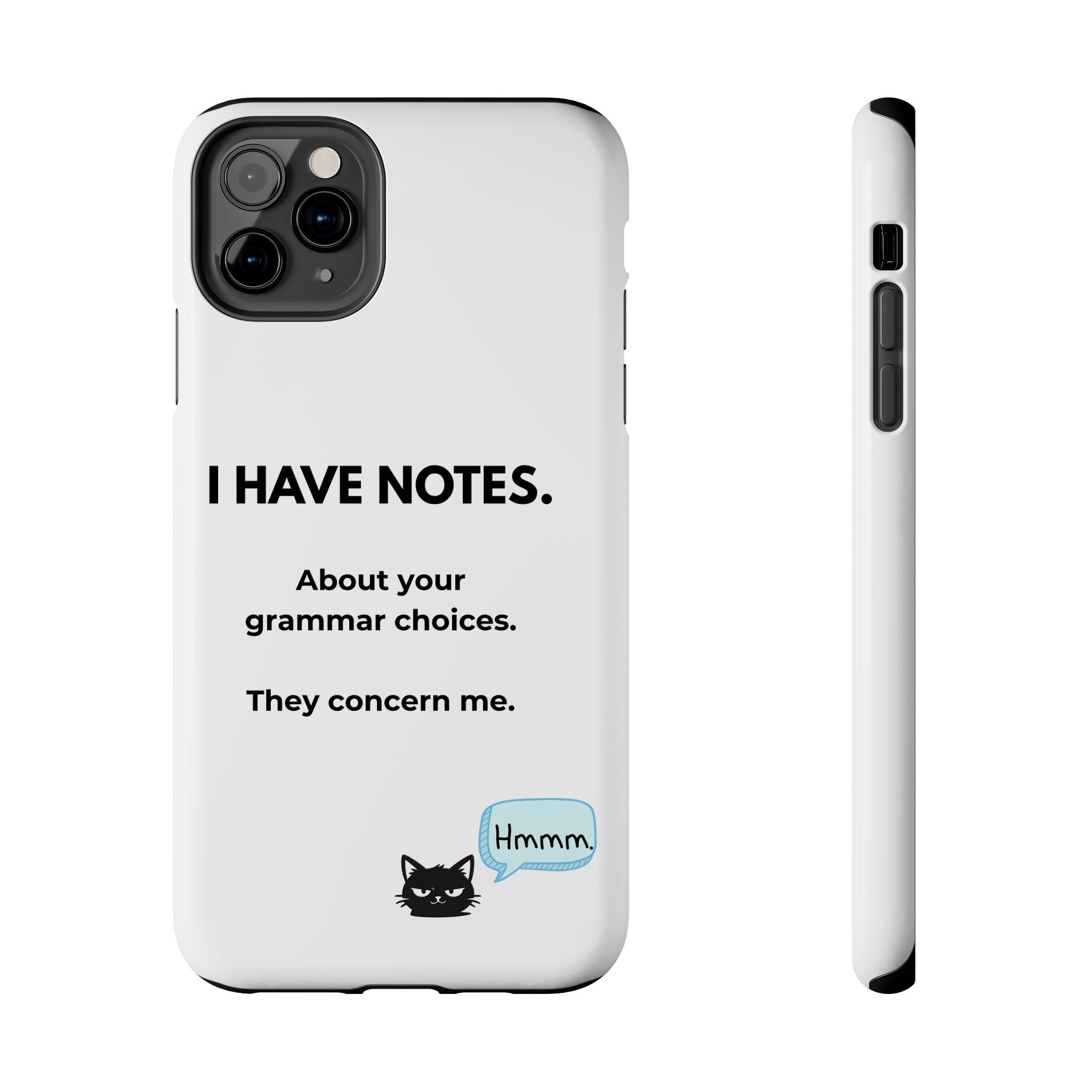 Tough Phone Case — "I Have Notes" Grammar Cat Protective Case