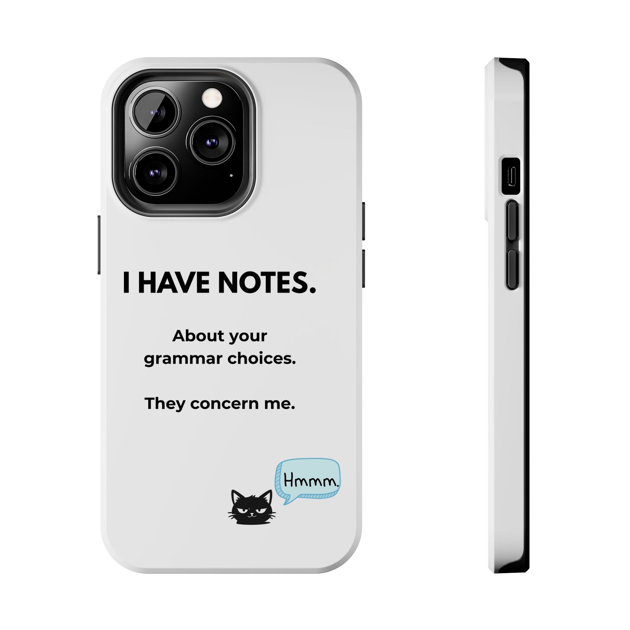 Tough Phone Case — "I Have Notes" Grammar Cat Protective Case