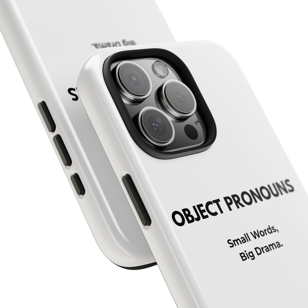 Tough Phone Case — “Object Pronouns: Small Words, Big Drama” (se lo)