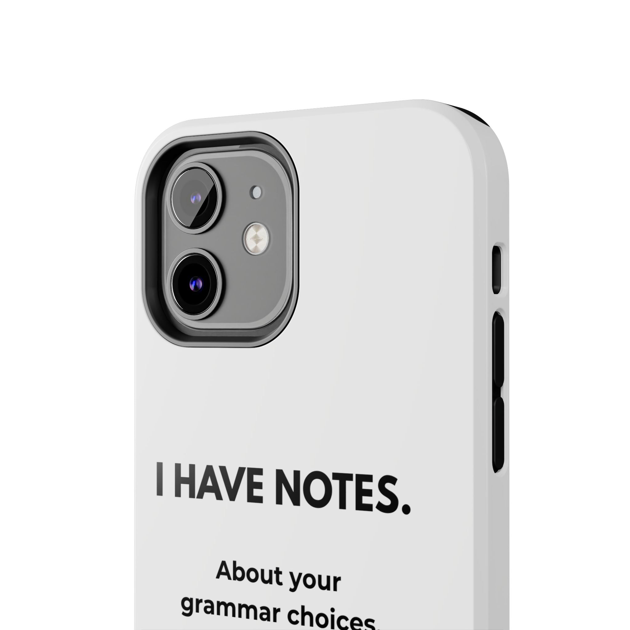 Tough Phone Case — "I Have Notes" Grammar Cat Protective Case