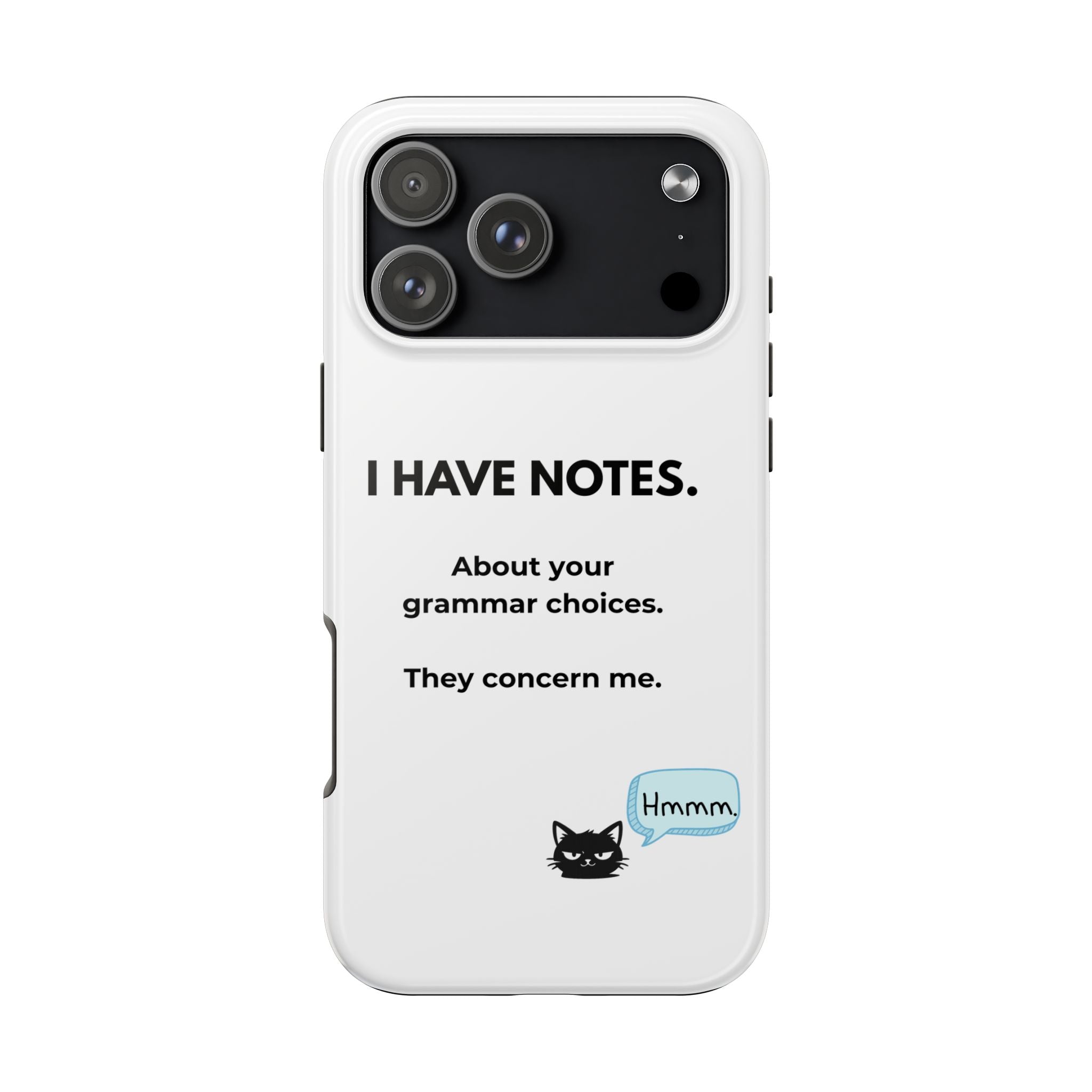 Tough Phone Case — "I Have Notes" Grammar Cat Protective Case