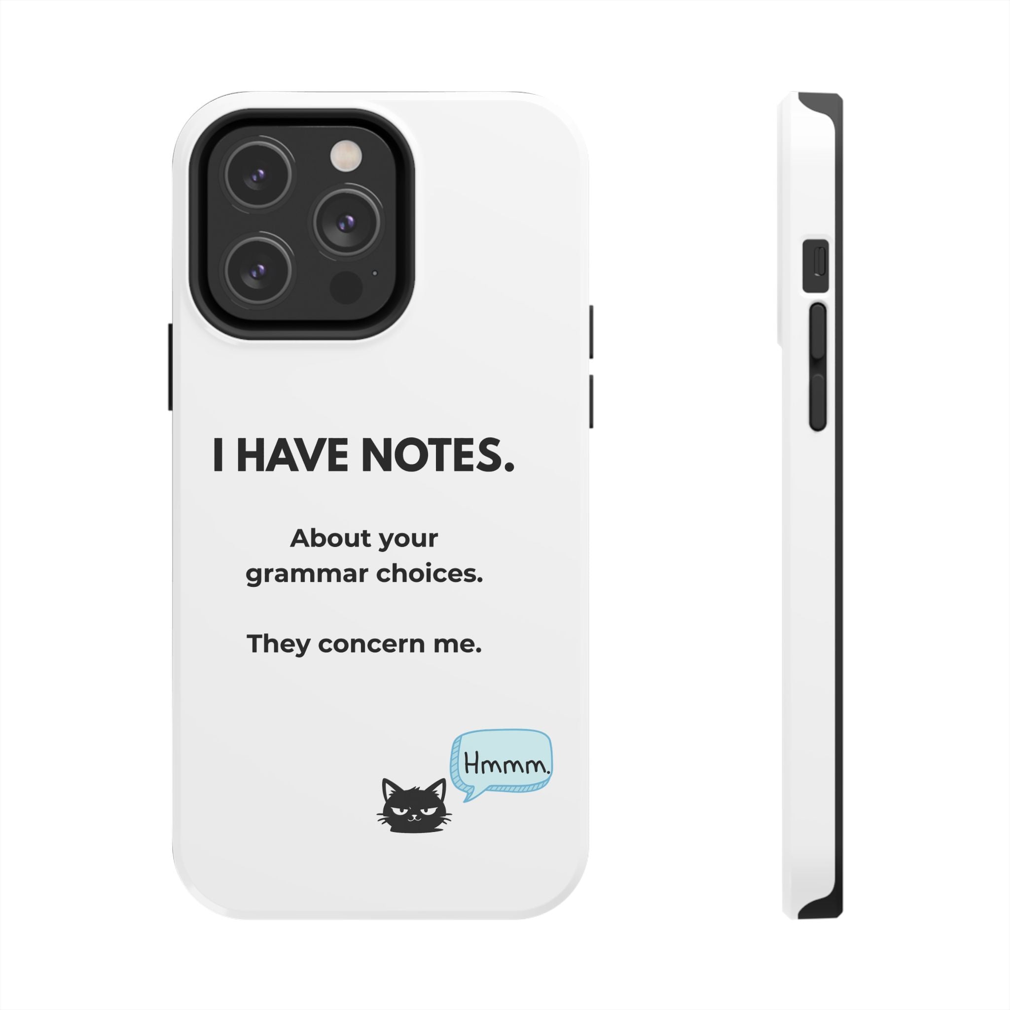 Tough Phone Case — "I Have Notes" Grammar Cat Protective Case