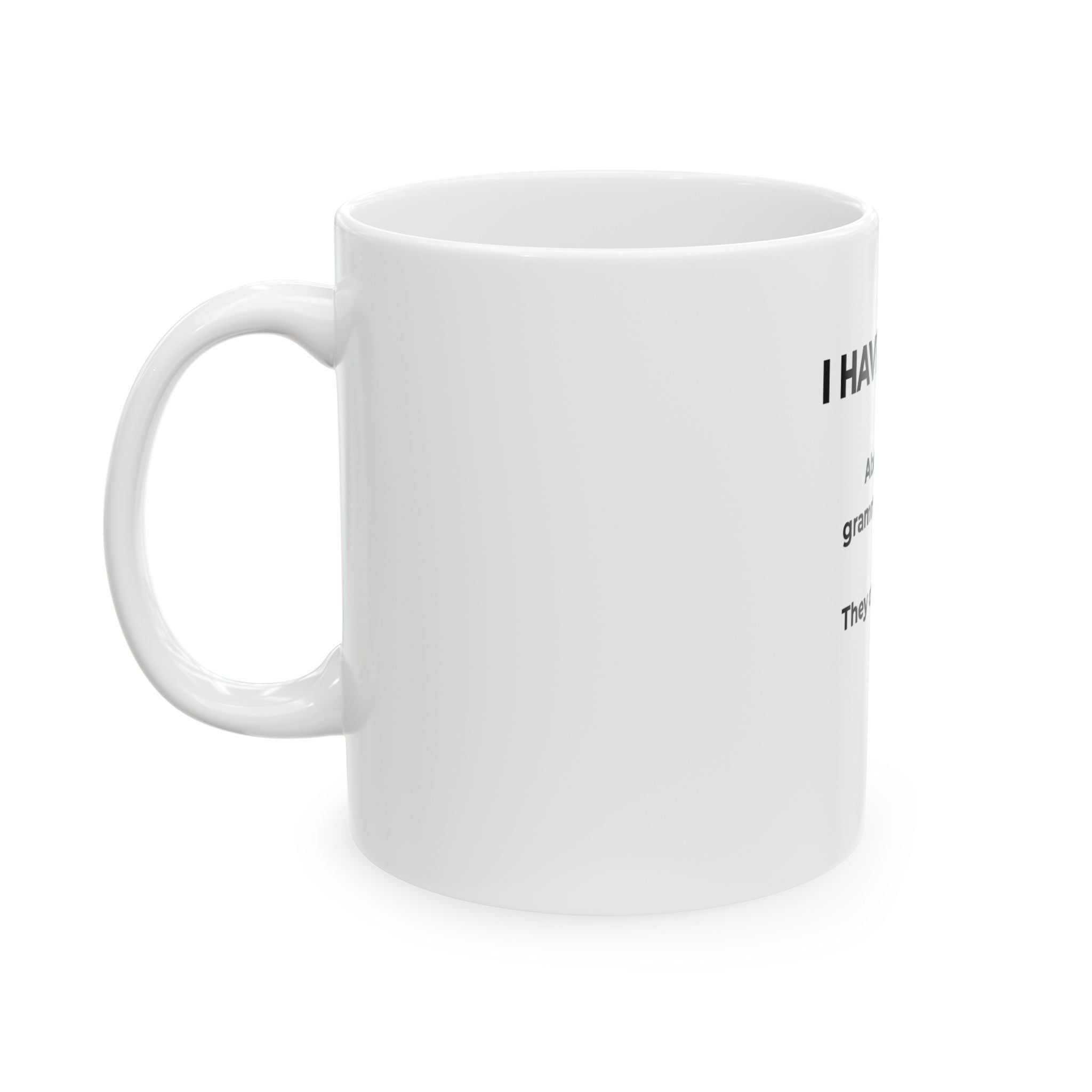 Grammar Police Cat Mug — "I Have Notes. About your grammar choices. They concern me." Ceramic Coffee Cup (11oz, 15oz)