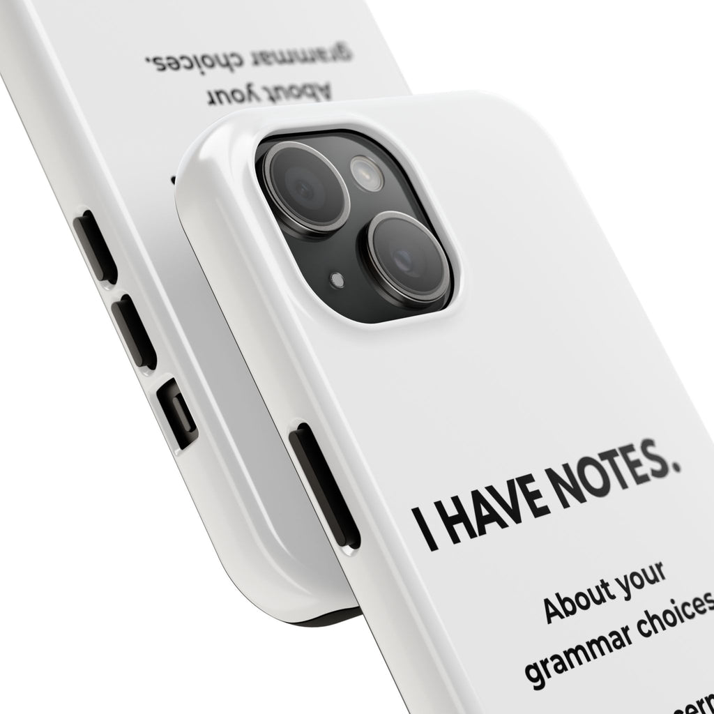 Tough Phone Case — "I Have Notes" Grammar Cat Protective Case