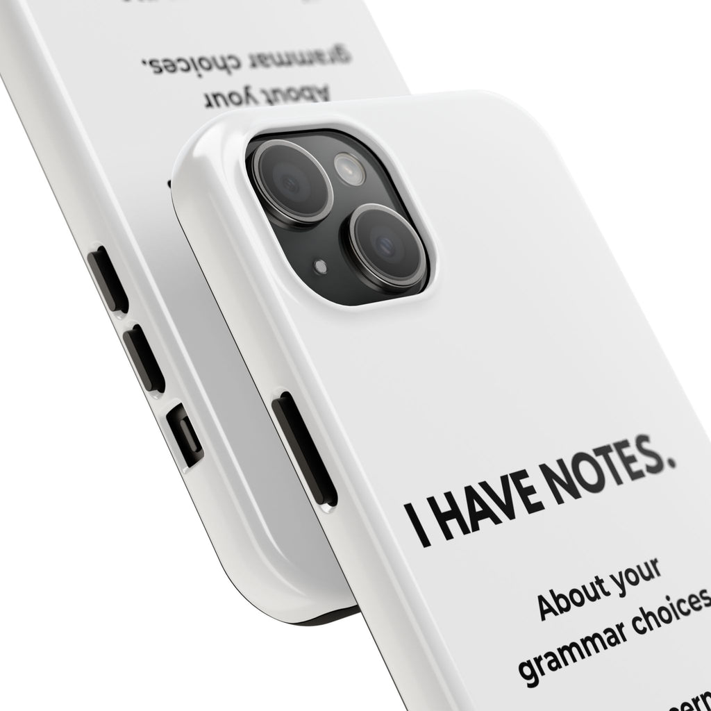 Tough Phone Case — "I Have Notes" Grammar Cat Protective Case