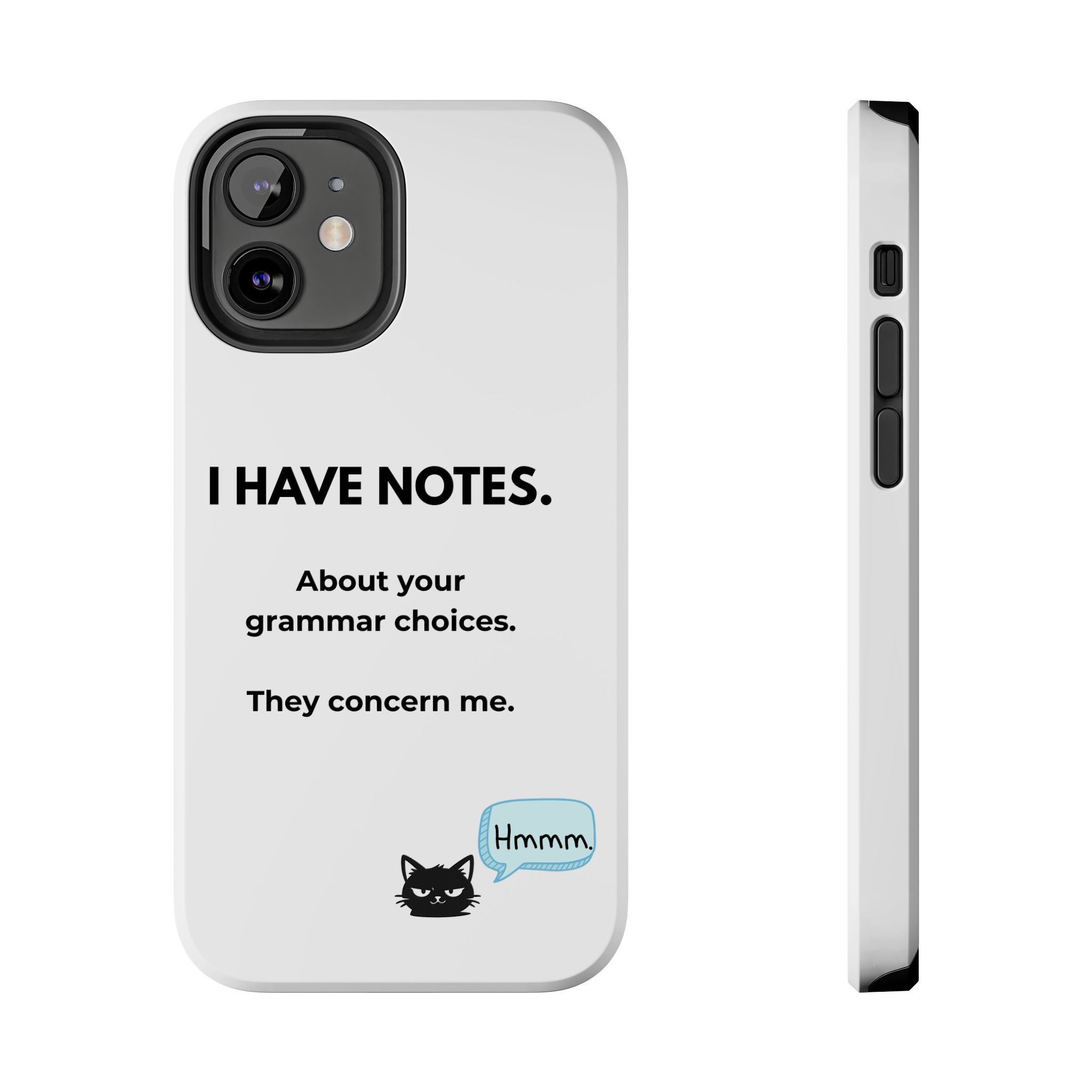 Tough Phone Case — "I Have Notes" Grammar Cat Protective Case