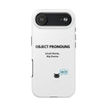 Tough Phone Case — “Object Pronouns: Small Words, Big Drama” (se lo)
