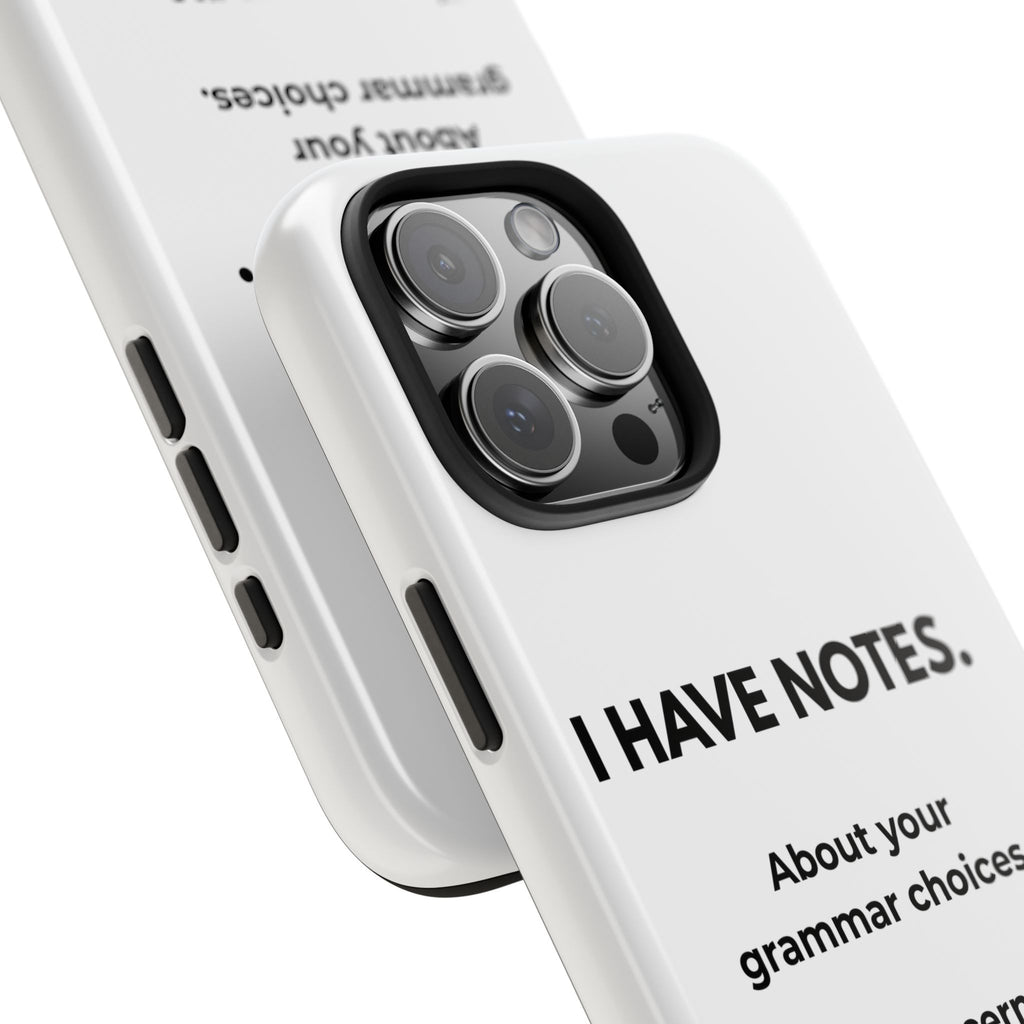 Tough Phone Case — "I Have Notes" Grammar Cat Protective Case