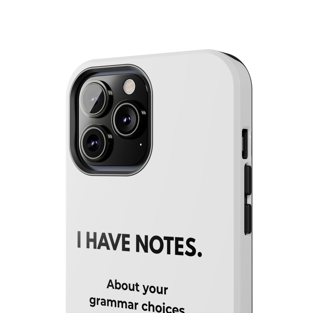 Tough Phone Case — "I Have Notes" Grammar Cat Protective Case