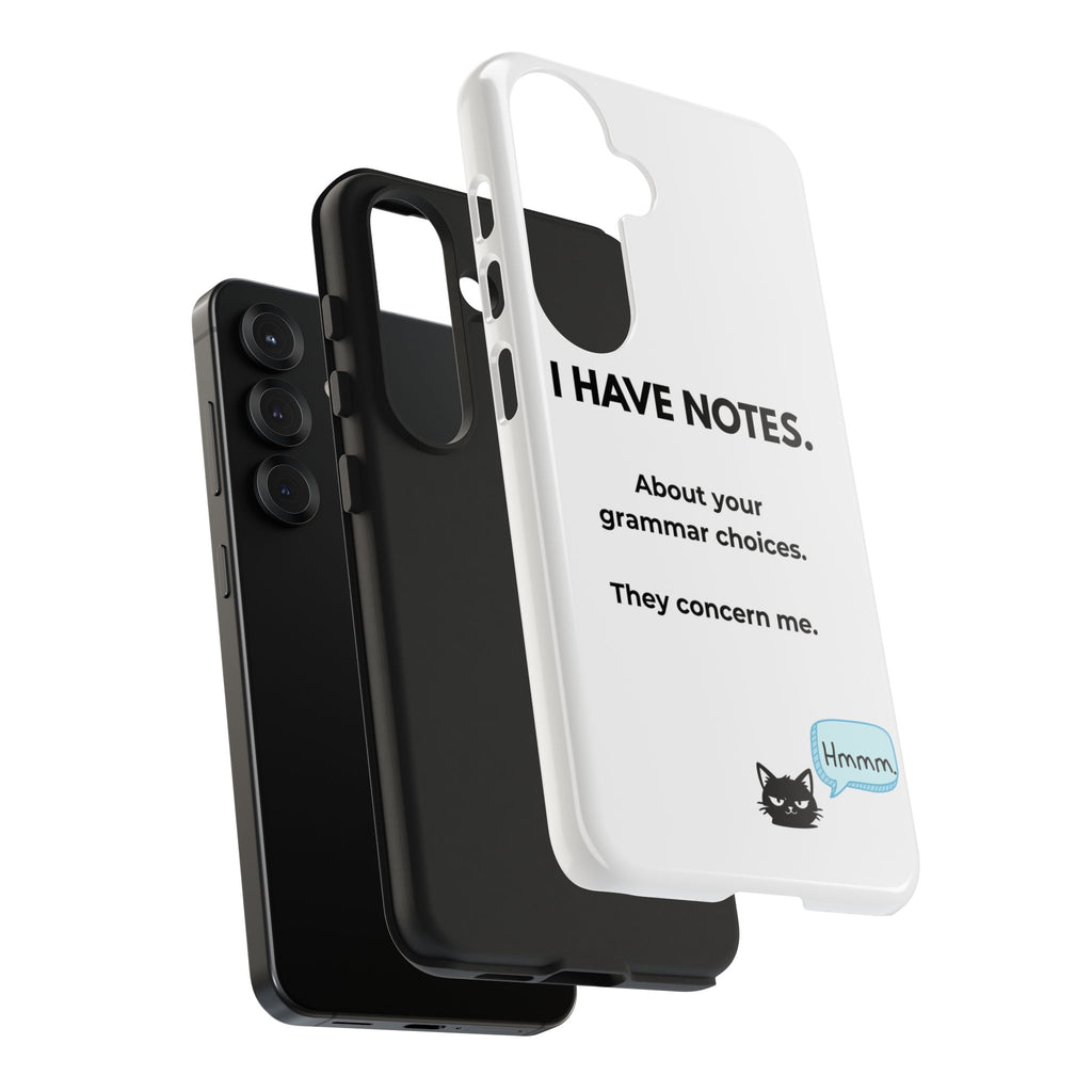Tough Phone Case — "I Have Notes" Grammar Cat Protective Case