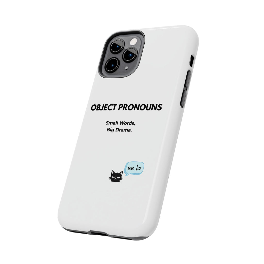 Tough Phone Case — “Object Pronouns: Small Words, Big Drama” (se lo)