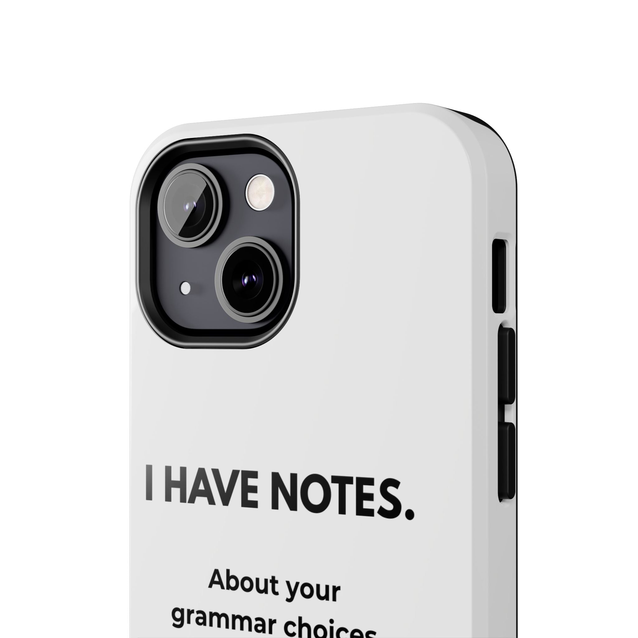 Tough Phone Case — "I Have Notes" Grammar Cat Protective Case