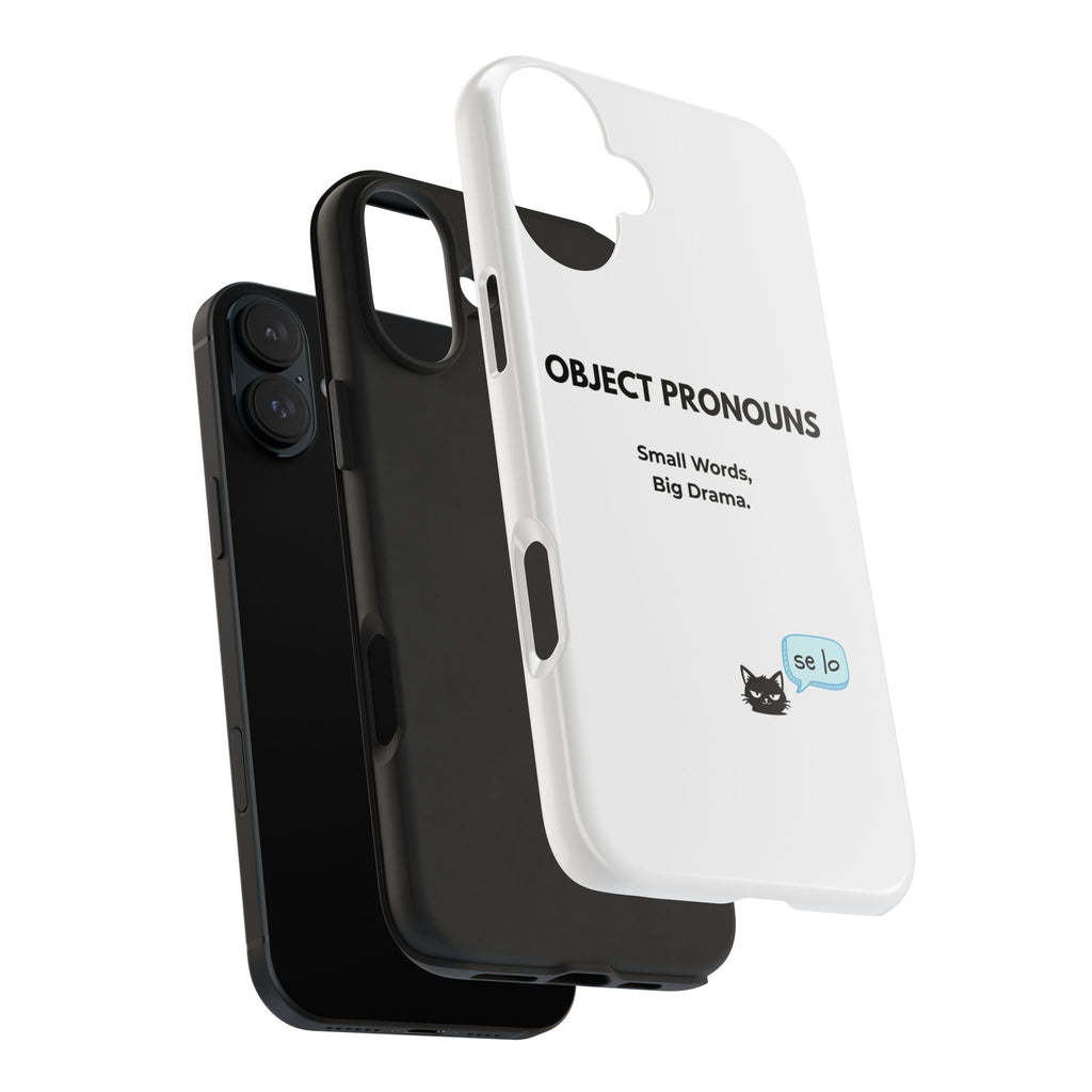 Tough Phone Case — “Object Pronouns: Small Words, Big Drama” (se lo)