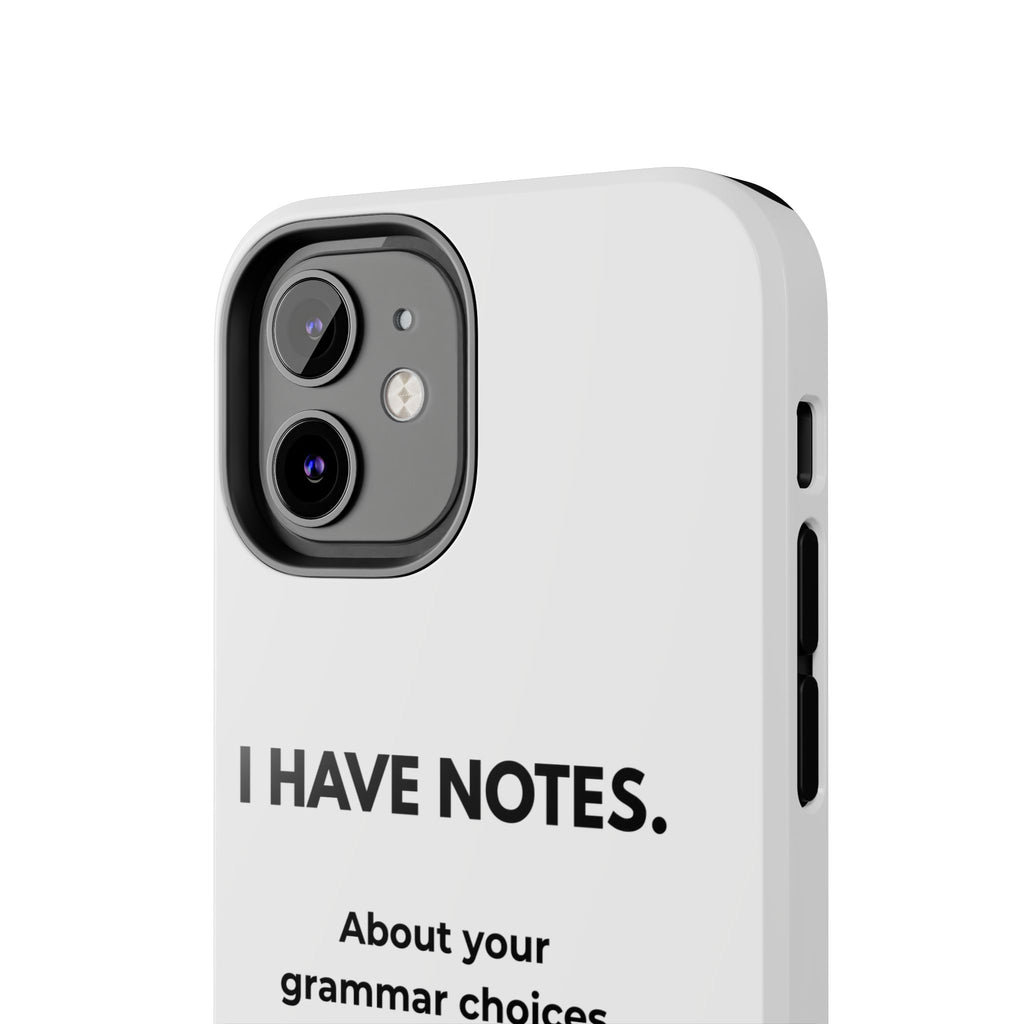 Tough Phone Case — "I Have Notes" Grammar Cat Protective Case