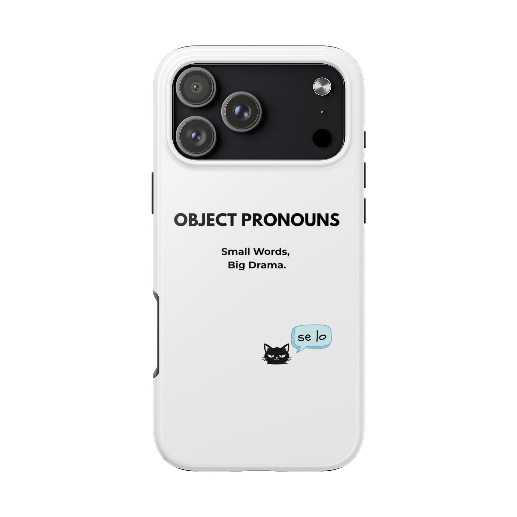 Tough Phone Case — “Object Pronouns: Small Words, Big Drama” (se lo)