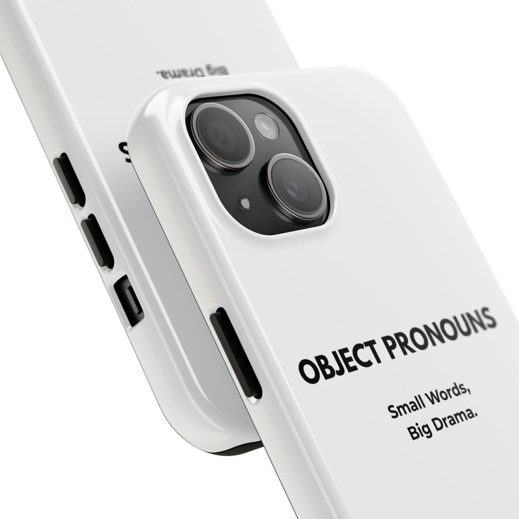 Tough Phone Case — “Object Pronouns: Small Words, Big Drama” (se lo)