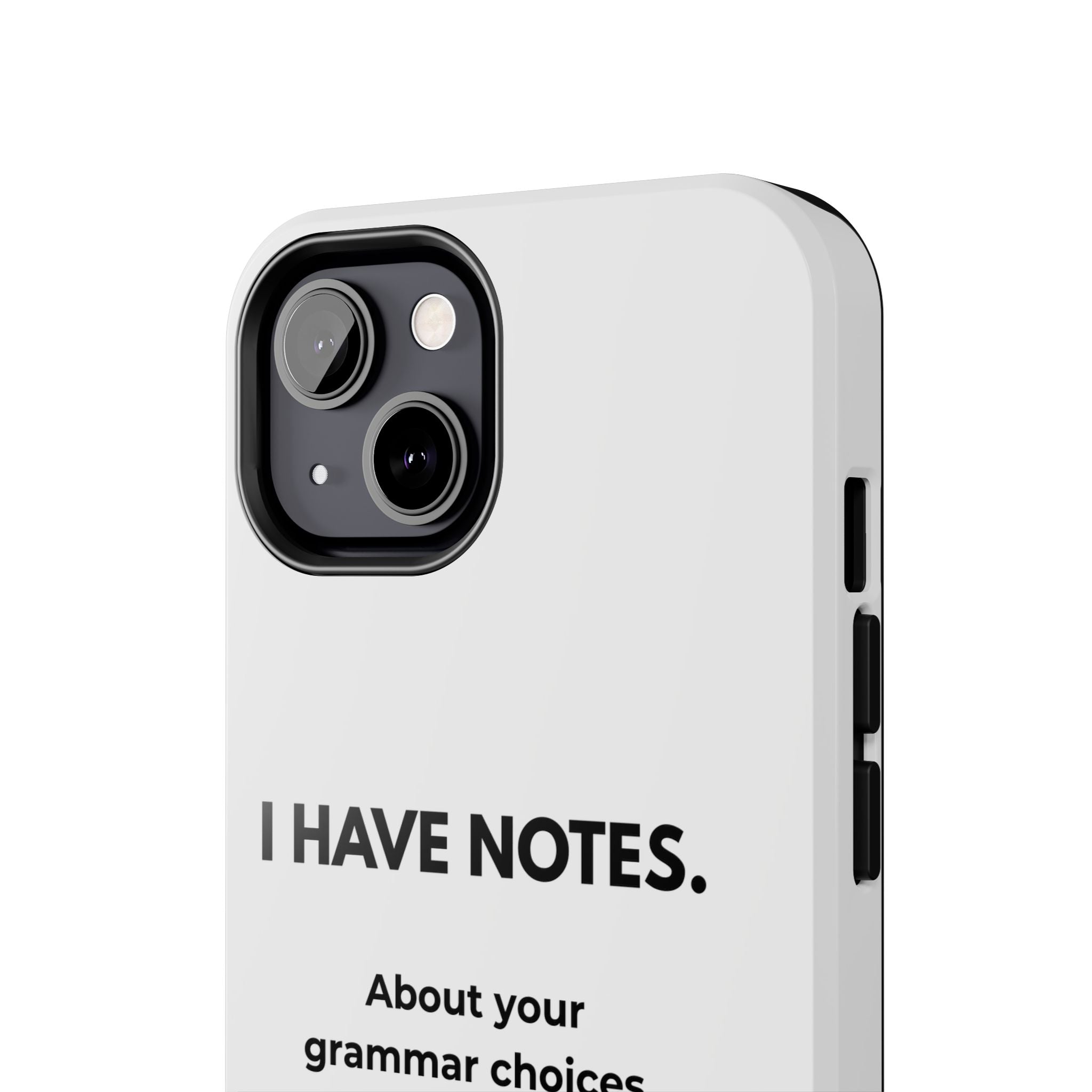 Tough Phone Case — "I Have Notes" Grammar Cat Protective Case