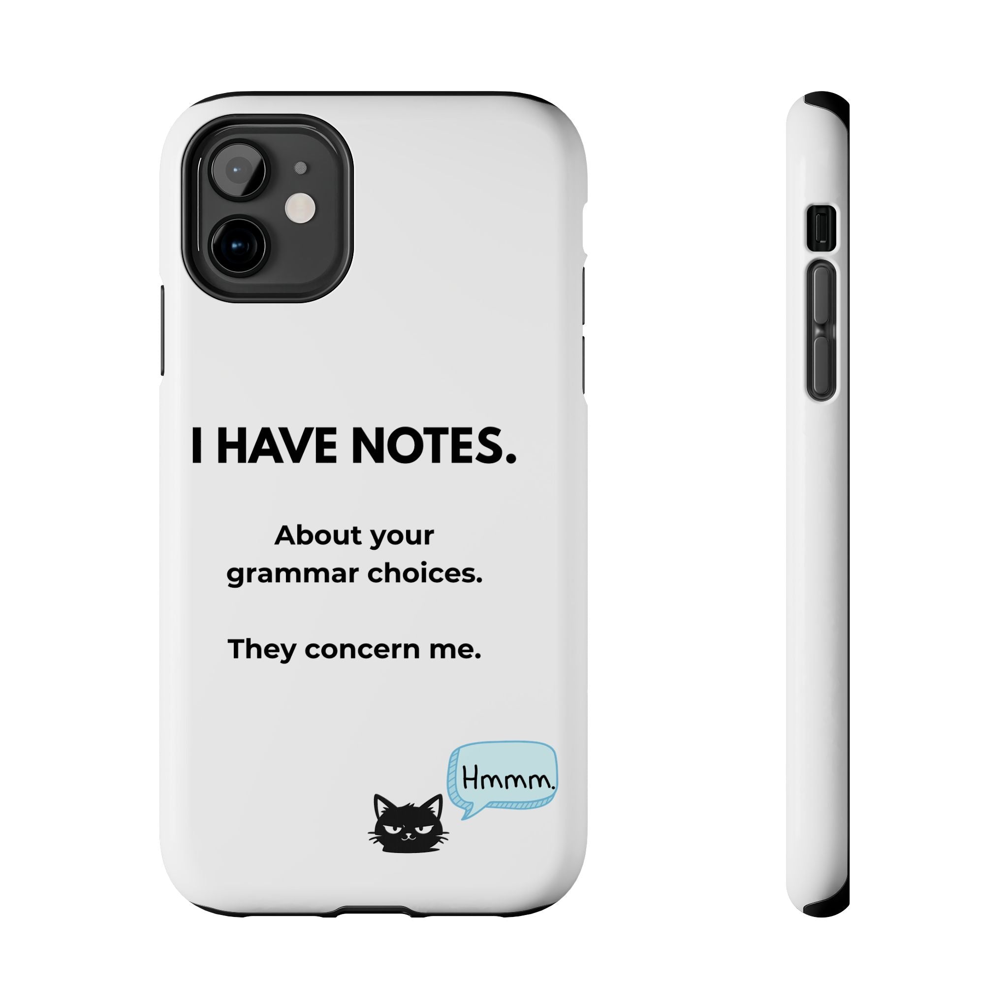 Tough Phone Case — "I Have Notes" Grammar Cat Protective Case