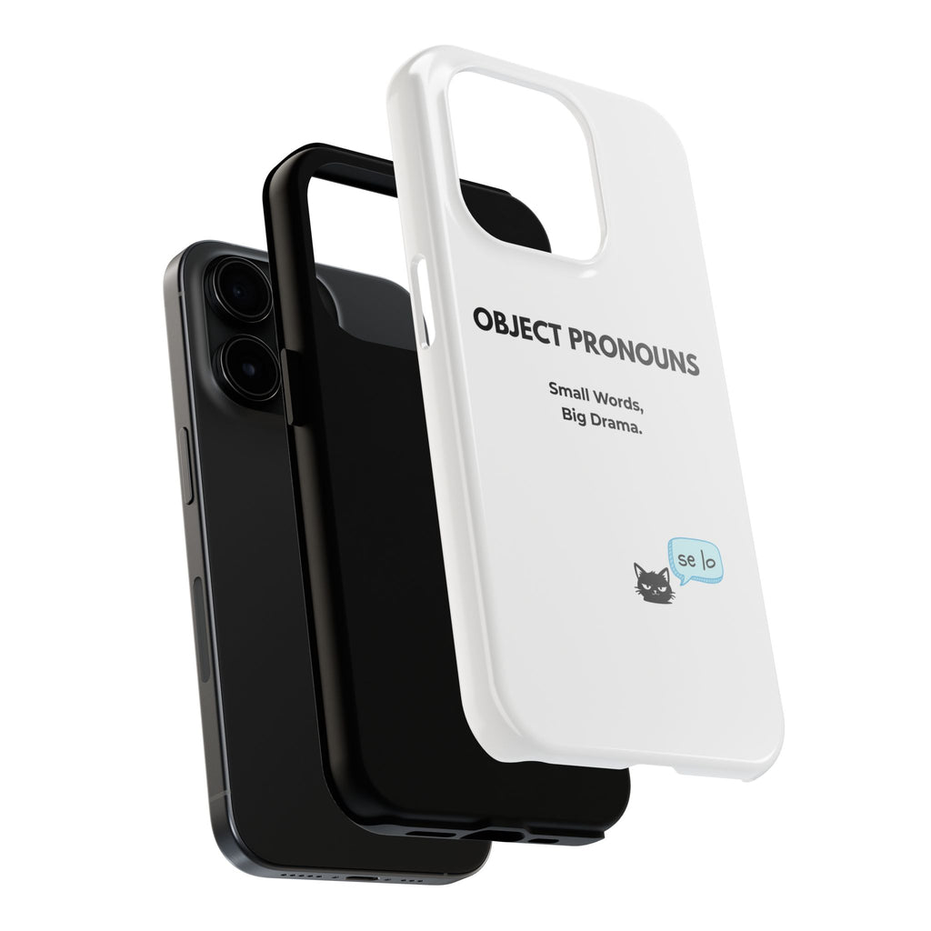 Tough Phone Case — “Object Pronouns: Small Words, Big Drama” (se lo)