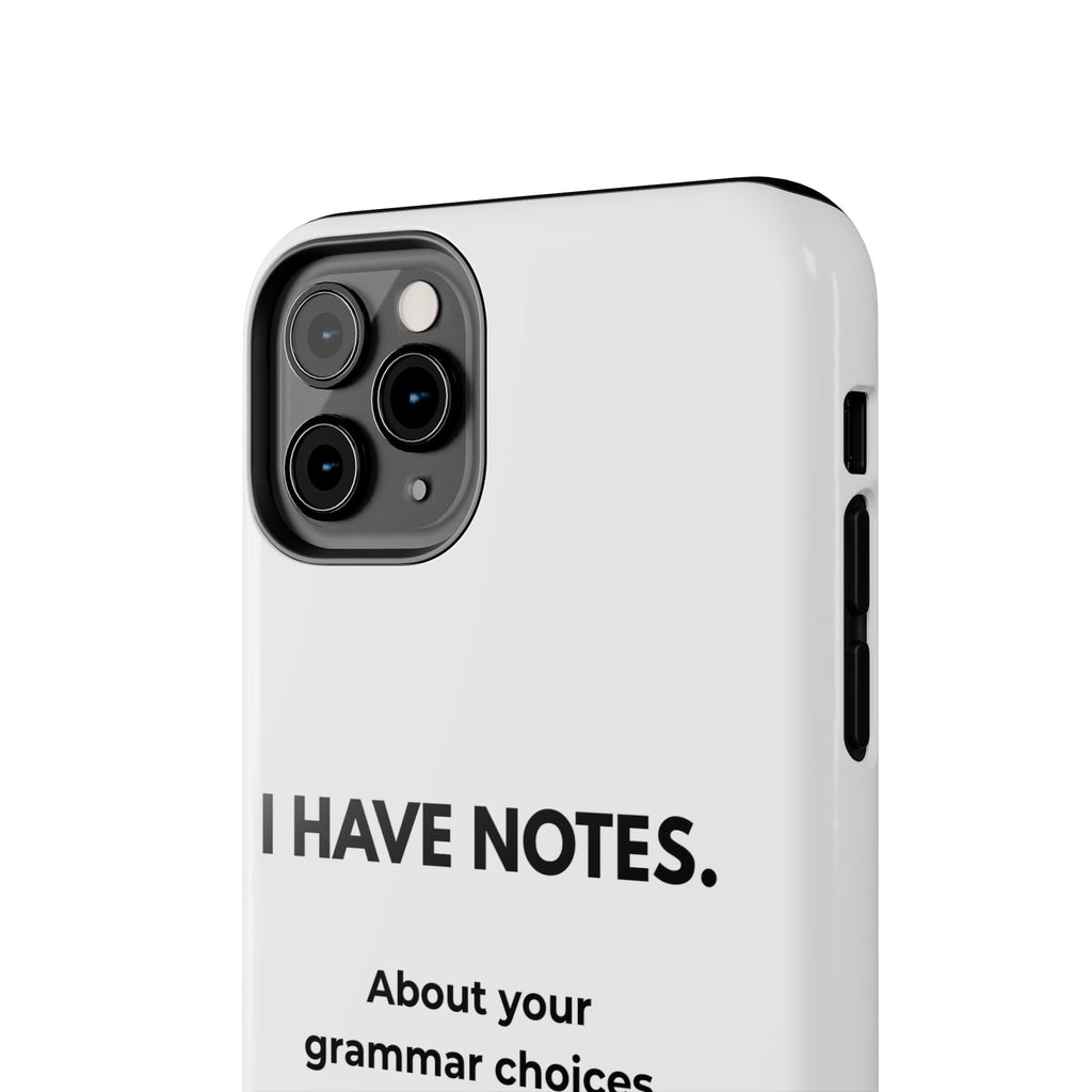 Tough Phone Case — "I Have Notes" Grammar Cat Protective Case