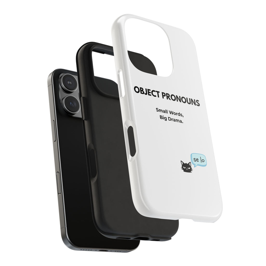 Tough Phone Case — “Object Pronouns: Small Words, Big Drama” (se lo)
