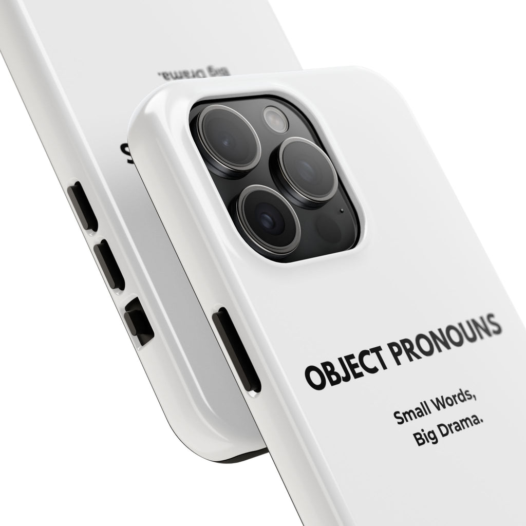 Tough Phone Case — “Object Pronouns: Small Words, Big Drama” (se lo)