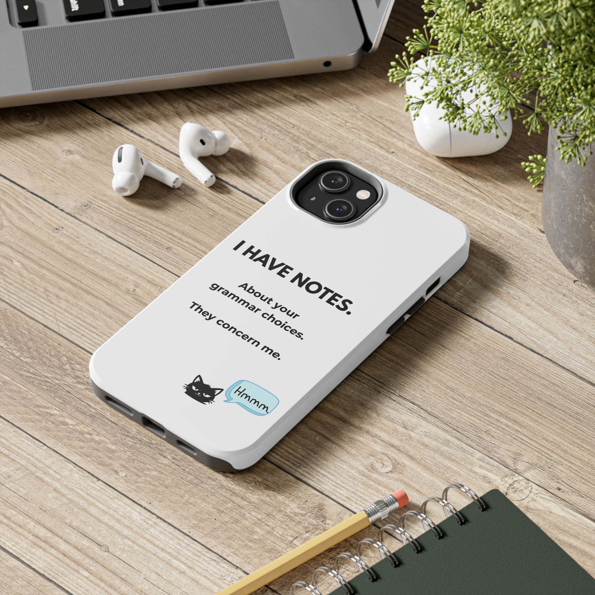 Tough Phone Case — "I Have Notes" Grammar Cat Protective Case