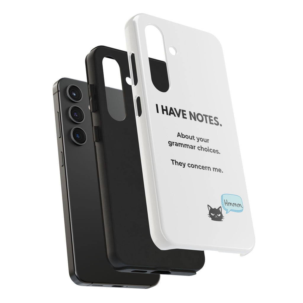 Tough Phone Case — "I Have Notes" Grammar Cat Protective Case
