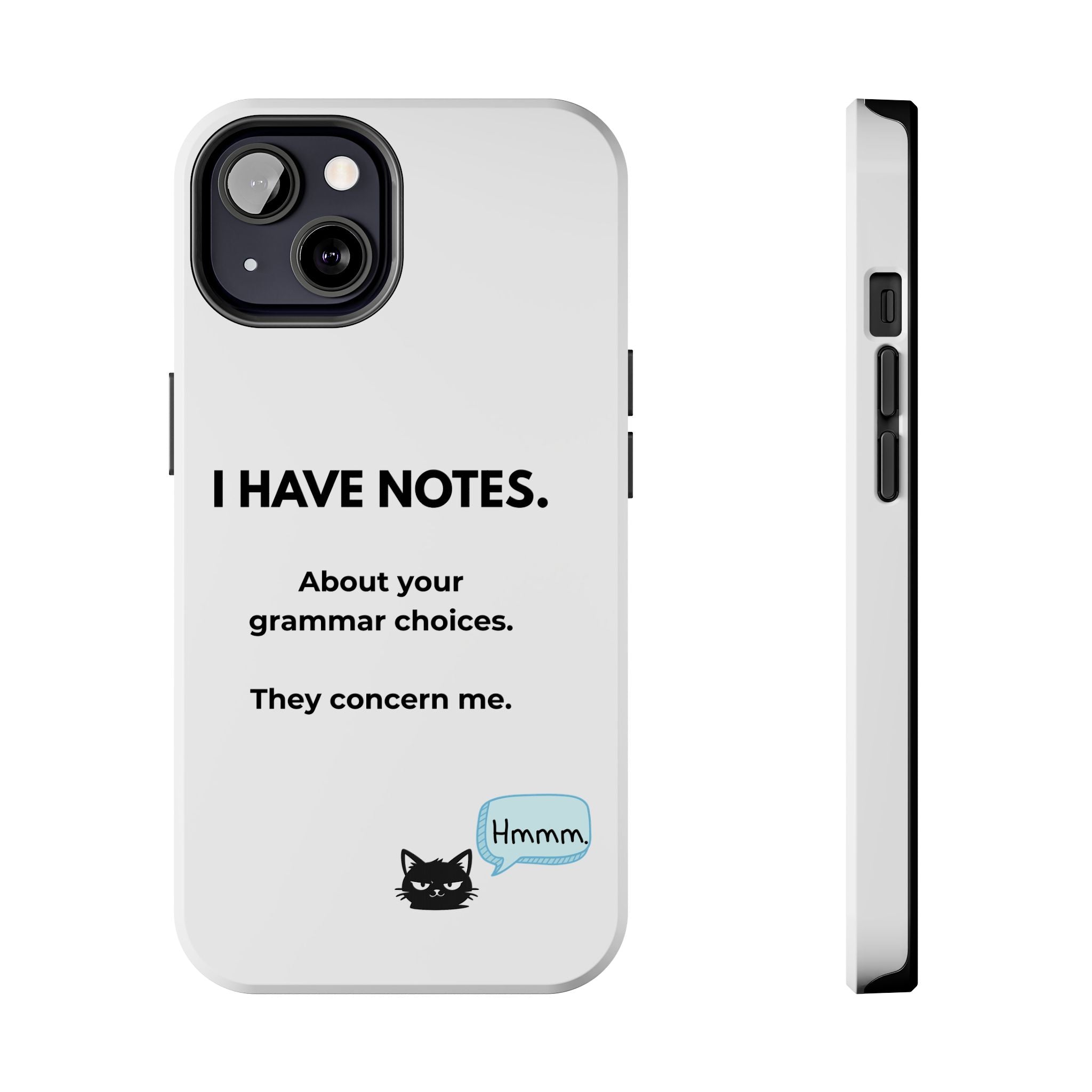 Tough Phone Case — "I Have Notes" Grammar Cat Protective Case