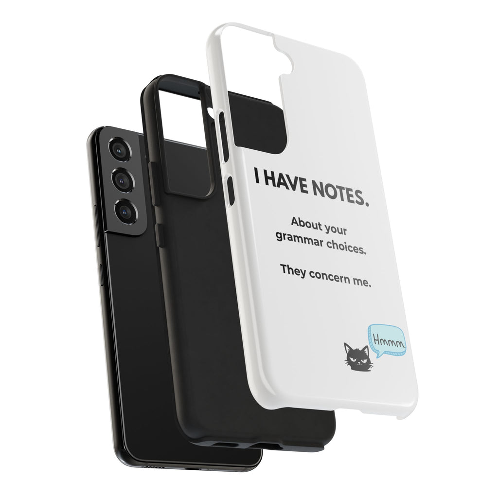 Tough Phone Case — "I Have Notes" Grammar Cat Protective Case