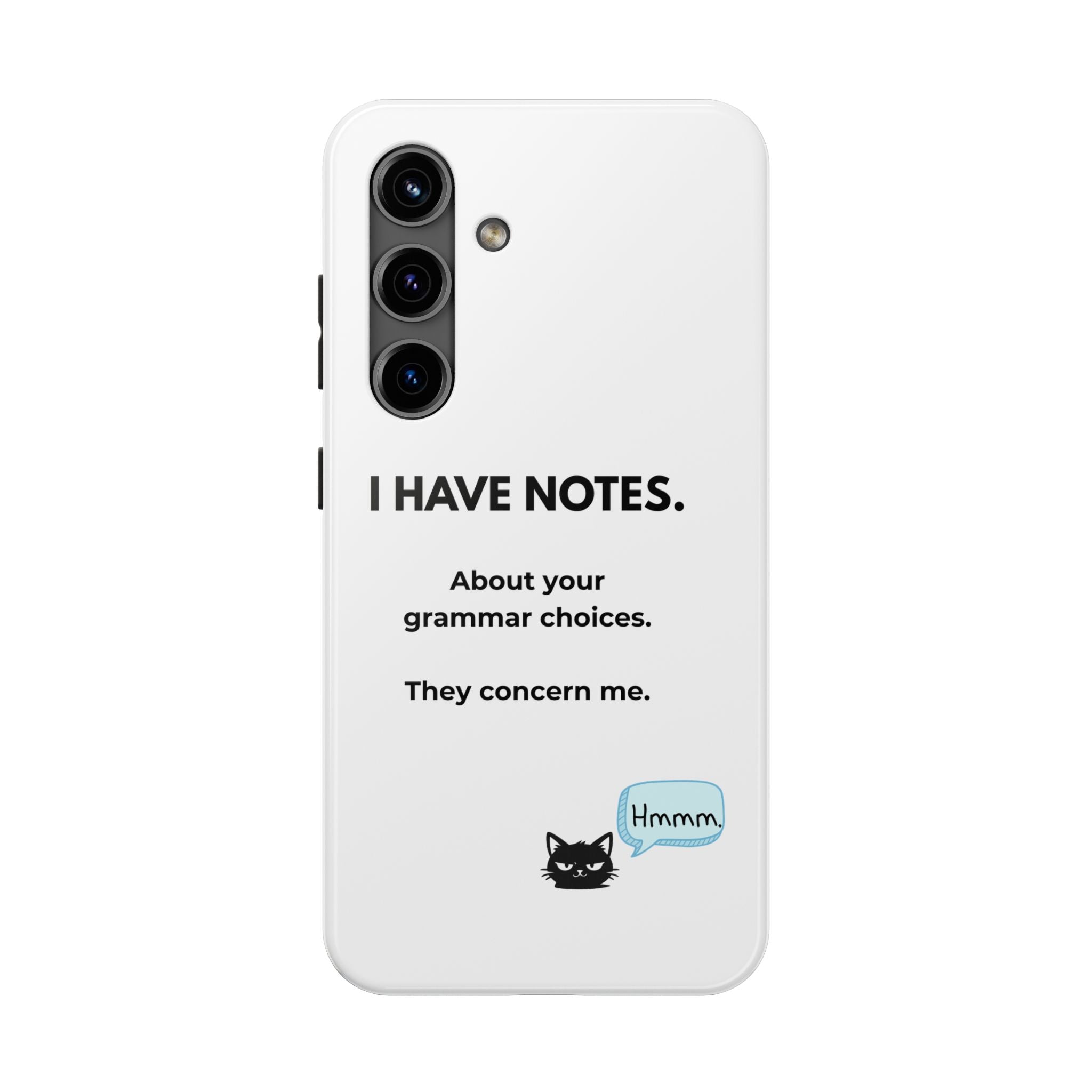 Tough Phone Case — "I Have Notes" Grammar Cat Protective Case