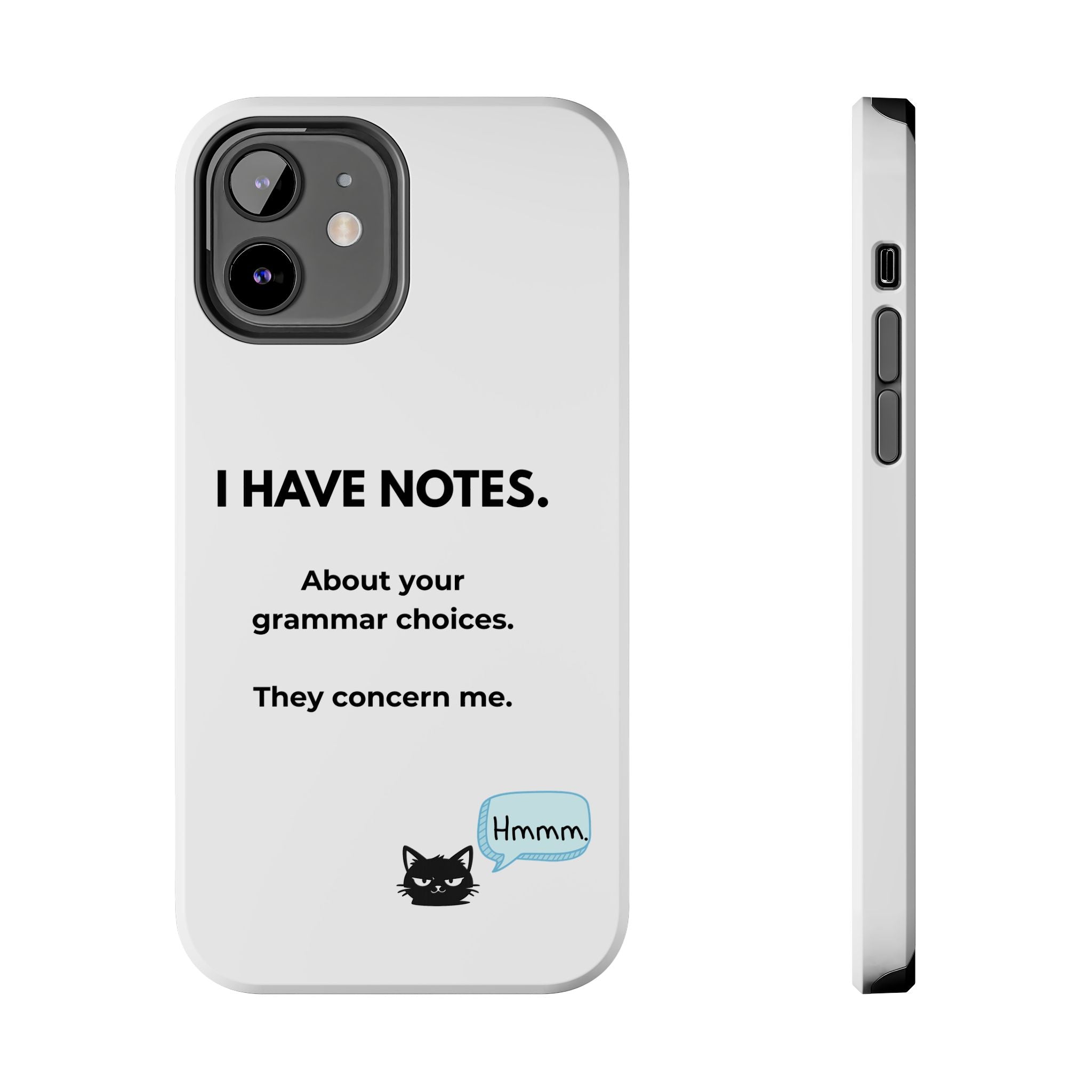 Tough Phone Case — "I Have Notes" Grammar Cat Protective Case